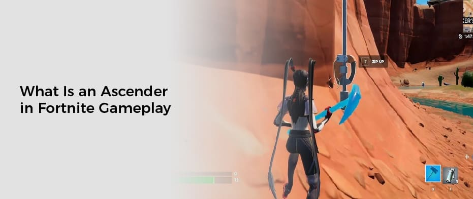 what is an ascender in Fortnite